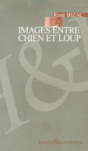 9782872829125: Images entre chien et loup