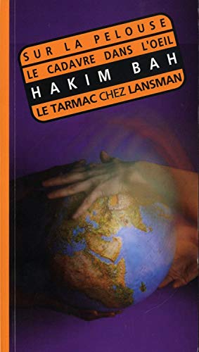 Beispielbild fr Sur la Pelouse/le Cadavre Dans l'Oeil [Broch] Hakim, Bah zum Verkauf von BIBLIO-NET