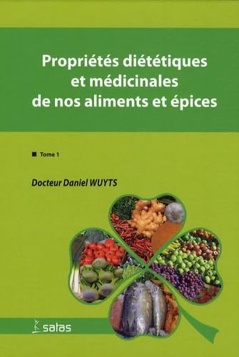 9782872931033: proprietes dietetiques et medicinales de nos aliments et epices
