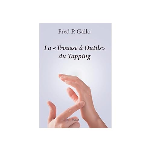 Beispielbild fr La  Trousse  Outils  du Tapping zum Verkauf von Gallix
