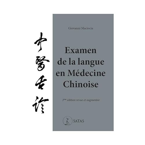 Stock image for Examen de la langue en mdecine chinoise: 3e d revue et augmente for sale by Gallix