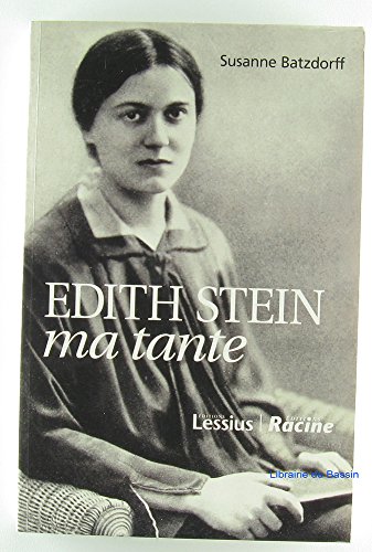 Beispielbild fr Edith Stein tante juive zum Verkauf von Le Monde de Kamlia