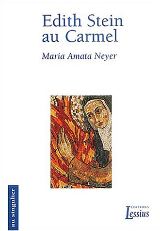 Beispielbild fr Edith Stein au Carmel zum Verkauf von Ammareal