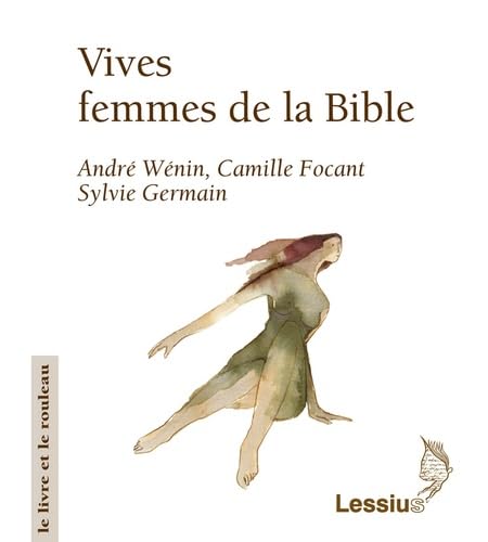 Beispielbild fr Vives, femmes de la Bible zum Verkauf von medimops