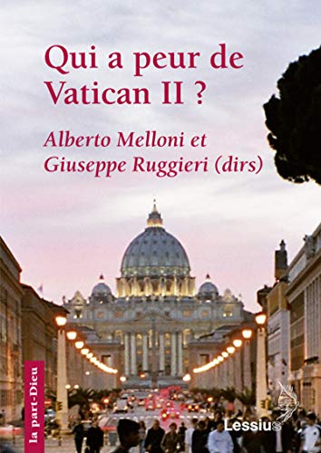 Stock image for Qui a peur de vatican II ? for sale by Ammareal