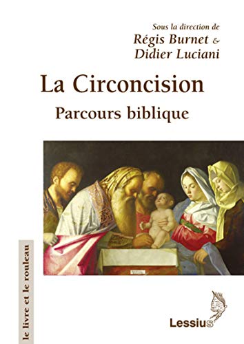 Beispielbild fr La circoncision - Parcours biblique zum Verkauf von Gallix
