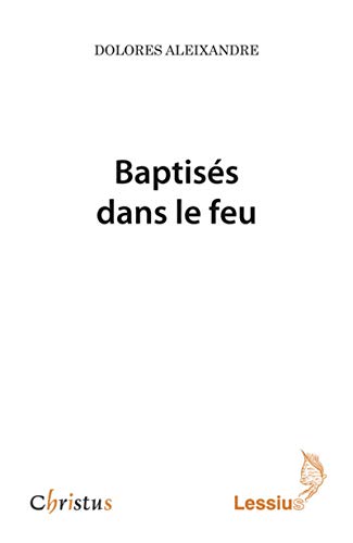 9782872992645: Baptiss dans le feu