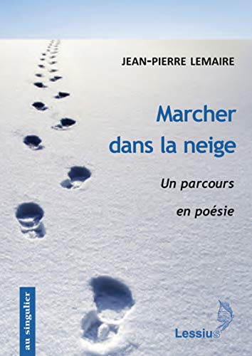 Beispielbild fr Marcher dans la neige zum Verkauf von medimops