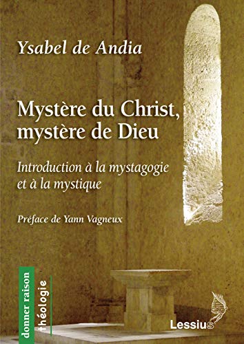 Imagen de archivo de Mystre du Christ, mystre de Dieu a la venta por Gallix