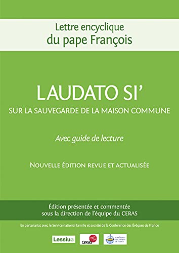 Stock image for Lou sois-tu (Laudato si') commente par les jsuites du CERAS (nouvelle dition) for sale by Gallix