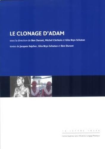 Stock image for Le Clonage d'Adam for sale by Ammareal