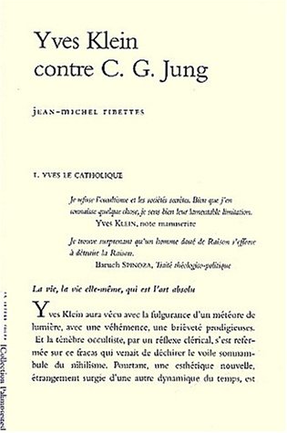 Beispielbild fr Yves Klein Contre C.G.Jung (French Edition) zum Verkauf von Gallix