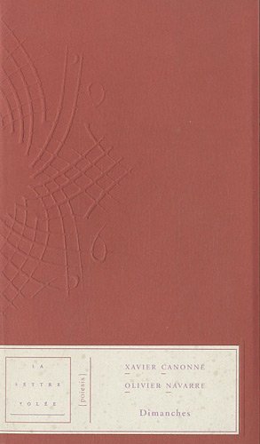 Stock image for Dimanches [Paperback] Canonne, Xavier and Navarre, Olivier for sale by LIVREAUTRESORSAS
