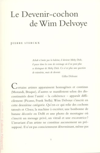Beispielbild fr Le Devenir Cochon de Wim Delvoye (French Edition) zum Verkauf von Gallix