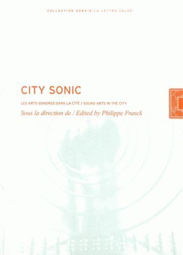 9782873174460: City Sonic: Les Arts Sonores Dans La Cite