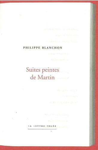 Beispielbild fr Suites peintes de Martin zum Verkauf von medimops