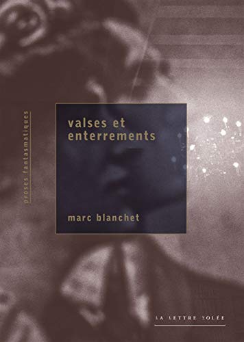 Stock image for valses et enterrements for sale by Chapitre.com : livres et presse ancienne