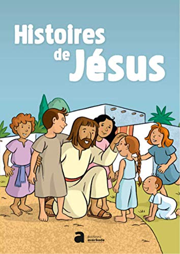 Beispielbild fr Histoire de Jsus zum Verkauf von Ammareal