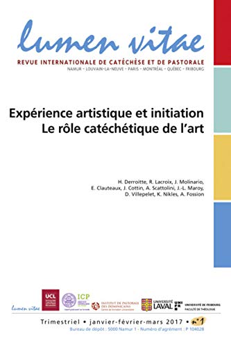 Beispielbild fr Lumen vitae - numro 1 Exprience artistique et initiation, le rle catchtique de l'art zum Verkauf von Gallix