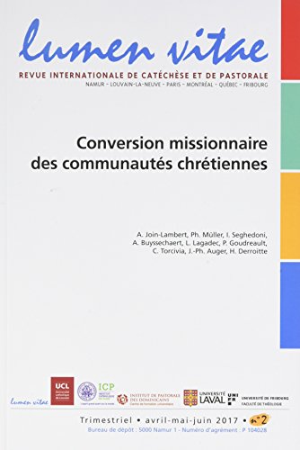 Beispielbild fr Lumen vitae numro 2 Conversion missionnaire des communauts chrtiennes zum Verkauf von Gallix