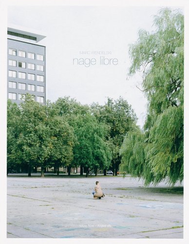 Beispielbild fr Marc Wendelski: Nage Libre (Hardcover) zum Verkauf von AussieBookSeller