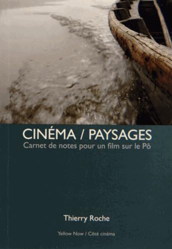 9782873403201: Cinma / Paysages: Carnet de notes pour un film sur le P