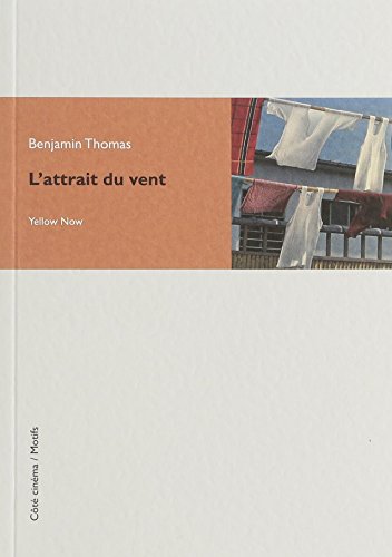 9782873403850: L'attrait du vent: Benjamin Thomas