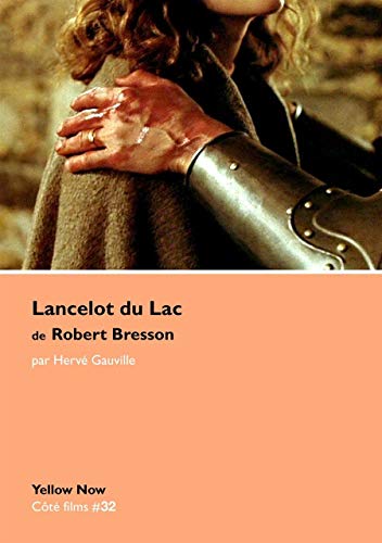 Beispielbild fr Lancelot du lac de Robert Bresson [Broch] Gauville, Herv zum Verkauf von BIBLIO-NET