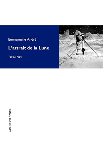 Stock image for L'attrait de la Lune [Broch] Andr, Emmanuelle for sale by BIBLIO-NET