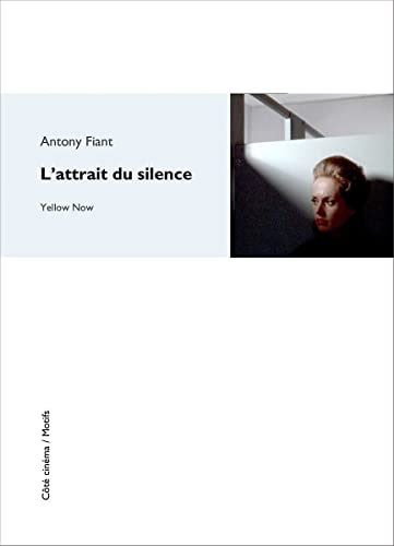 Imagen de archivo de l?Attrait du silence par Antony Fiant a la venta por Gallix