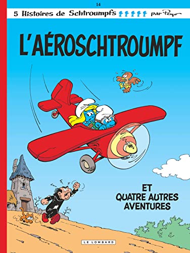 L'aéroschtroumpf, tome 14 (French Edition)