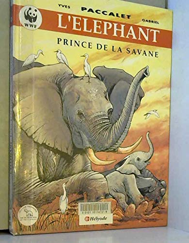Beispielbild fr ELEPHANT PRINCE DE LA SAVANE zum Verkauf von Ammareal