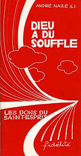 Beispielbild fr Dieu A Du Souffle zum Verkauf von Ammareal