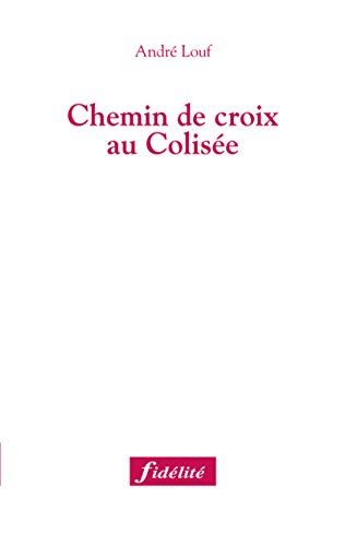 Beispielbild fr Chemin de croix au Colise zum Verkauf von Ammareal