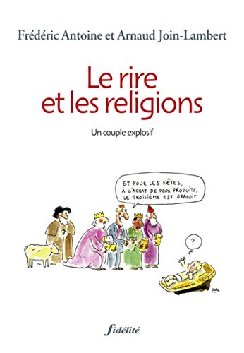 Imagen de archivo de Le rire et les religions - Un couple explosif a la venta por Housing Works Online Bookstore