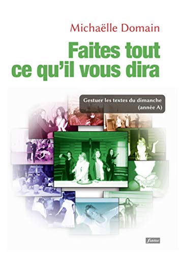 Stock image for Faites tout ce qu'il vous dira [Broch] Domain, Michaelle for sale by BIBLIO-NET