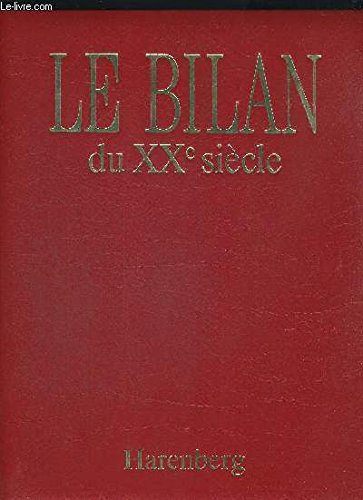 Stock image for Le Bilan du XXe sicle for sale by Ammareal