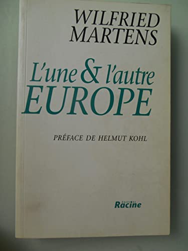 9782873860172: L'une et l'autre europe : discours europeens : 1990-1994