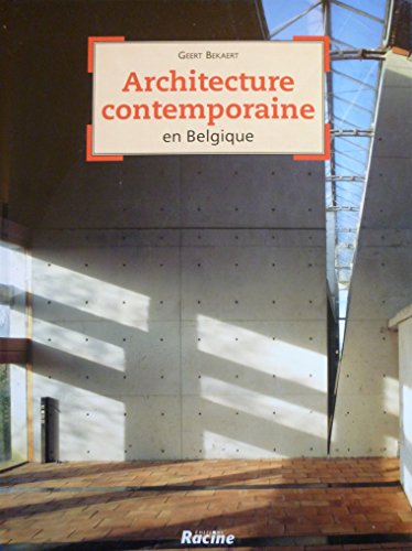 Imagen de archivo de Architecture contemporaine en Belgique a la venta por ThriftBooks-Atlanta