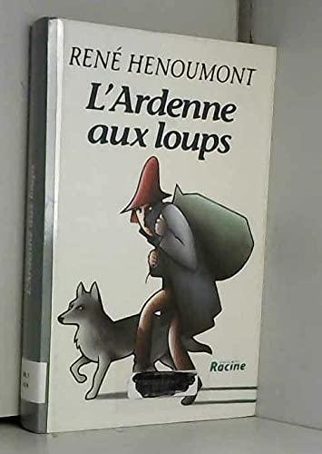 Stock image for L'Ardenne aux loups for sale by Ammareal