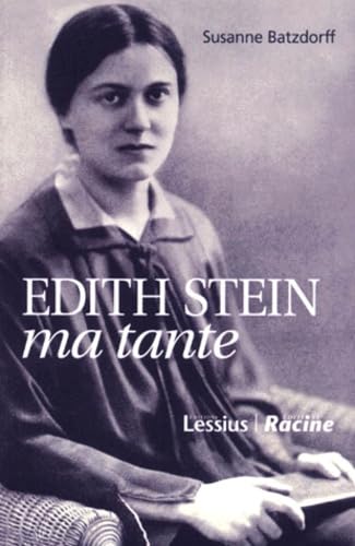 Beispielbild fr Edith Stein, Ma Tante zum Verkauf von RECYCLIVRE