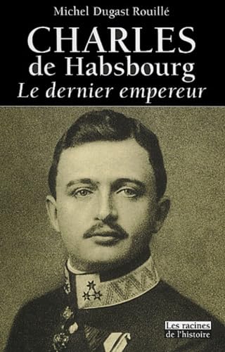 Charles de Habsbourg.