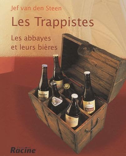 Stock image for Les Trappistes : Les abbayes et leurs bires for sale by medimops