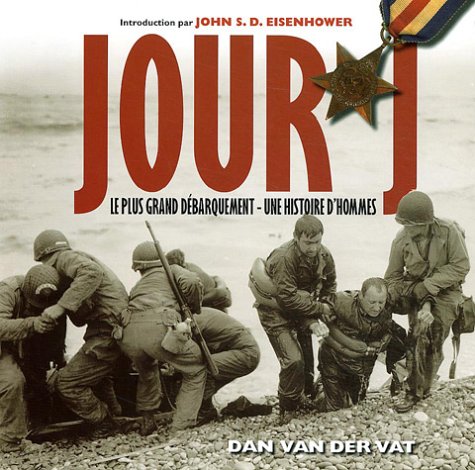 9782873863272: Jour J: Le plus grand dbarquement, une histoire d'hommes