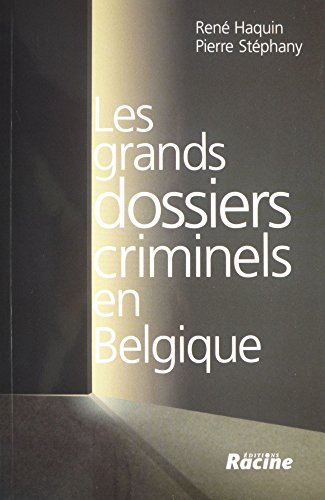 Imagen de archivo de Les grands dossiers criminels en Belgique a la venta por medimops