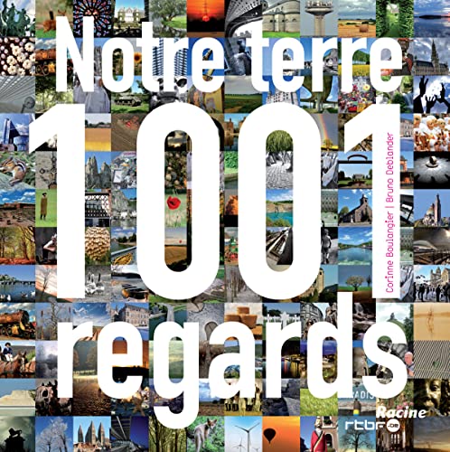 9782873867560: Notre terre : 1001 regards