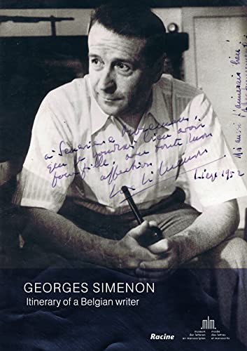Imagen de archivo de Georges Simenon: Itinerary of a Belgian Writer a la venta por HPB-Red