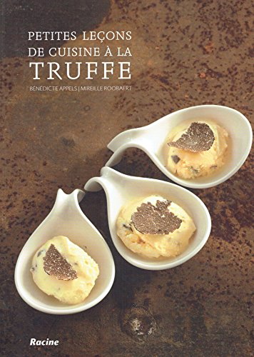 Stock image for Petites Leons De Cuisine  La Truffe for sale by RECYCLIVRE