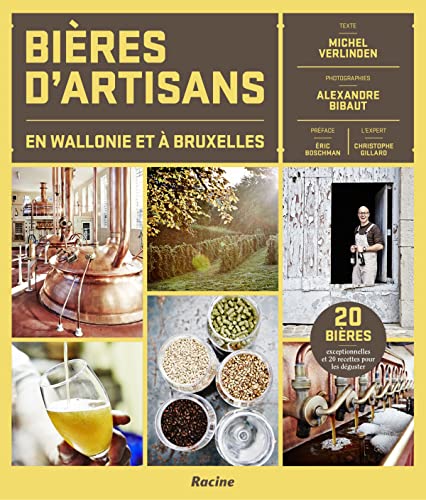 Bières D'artisans En Wallonie Et à Bruxelles - Michel Verlinden, Alexandre Bibault