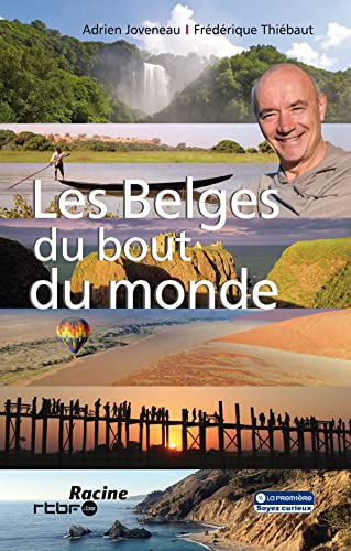 Stock image for Les belges du bout du monde 4 for sale by Ammareal